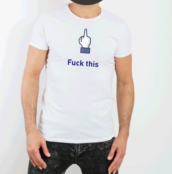 fuck this tshirt